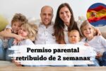 Permiso parental retribuido de 2 semanas: quién lo disfruta, cómo solicitarlo y cuándo se paga